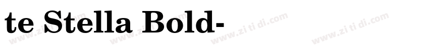 te Stella Bold字体转换 te Stella Bold字体转换